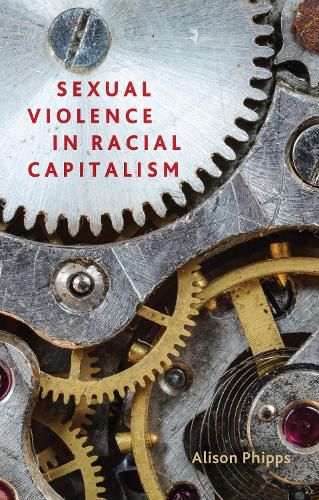 Cover image for Sexual violence in racial capitalism