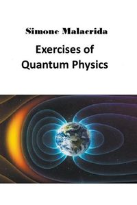 Cover image for Exercises of Quantum Physics