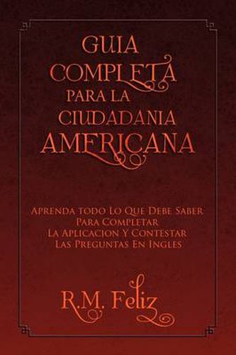 Cover image for Guia Completa Para La Ciudadania Americana