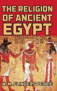 Cover image for The Religion of Ancient Egypt