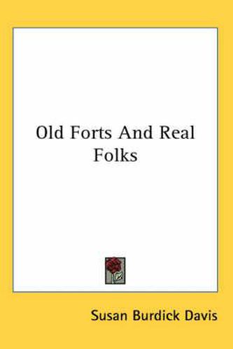 Old Forts and Real Folks