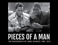 Cover image for Pieces of a Man: Photography of Jamel Shabazz: 1980-2015