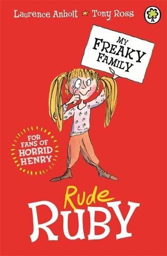 My Freaky Family: Rude Ruby: Book 1