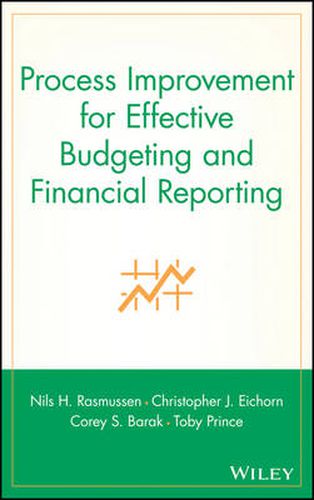 Cover image for Process Improvement for Effective Budgeting and Financial Reporting