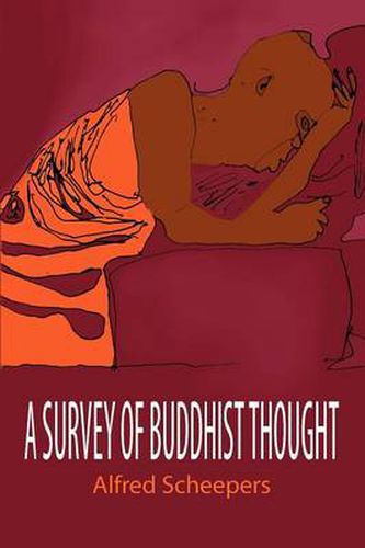 Cover image for A Survey of Buddhist Thought