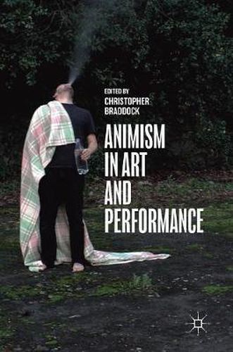 Cover image for Animism in Art and Performance