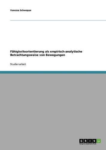 Cover image for Fahigkeitsorientierung ALS Empirisch-Analytische Betrachtungsweise Von Bewegungen