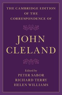 Cover image for The Cambridge Edition of the Correspondence of John Cleland