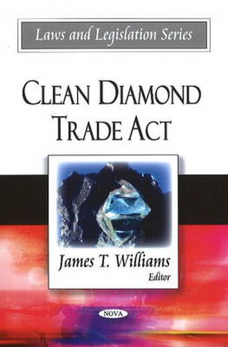 Cover image for Clean Diamond Trade Act