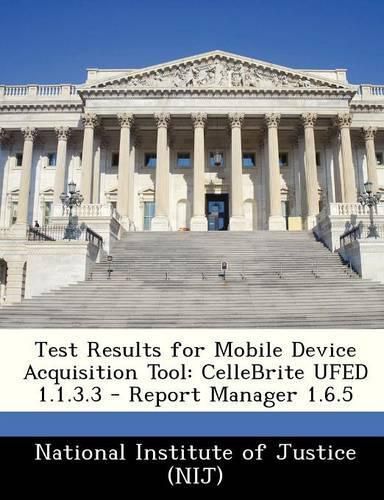 Cover image for Test Results for Mobile Device Acquisition Tool