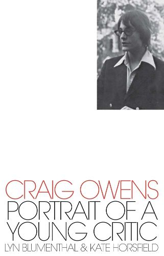 Cover image for Craig Owens: Portrait of a Young Critic