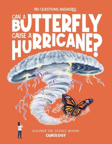 Cover image for Can a Butterfly Cause a Hurricane?
