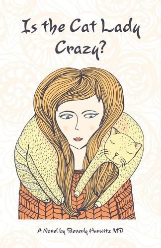 Cover image for Is the Cat Lady Crazy?