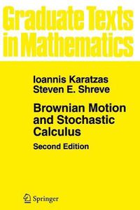 Cover image for Brownian Motion and Stochastic Calculus