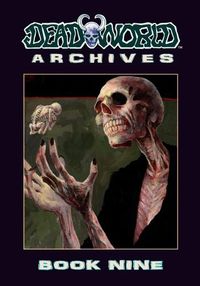 Cover image for Deadworld Archives: Book Nine