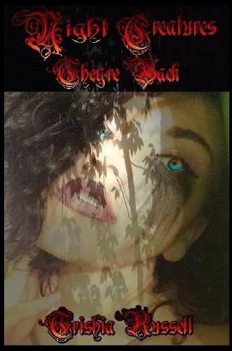 Cover image for Night Creatures They're Back