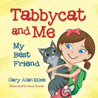 Cover image for Tabbycat and Me: My Best Friend