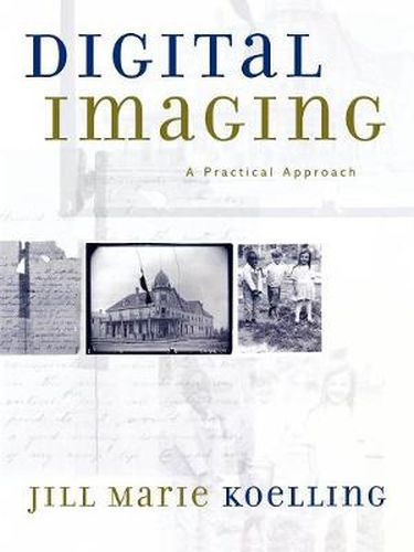 Cover image for Digital Imaging: A Practical Approach