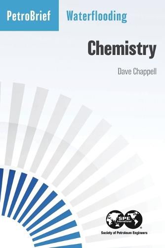 Cover image for Waterflooding: Chemistry