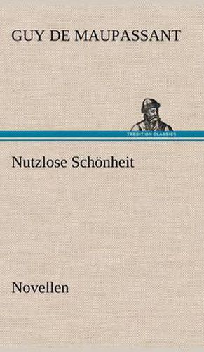 Cover image for Nutzlose Schonheit