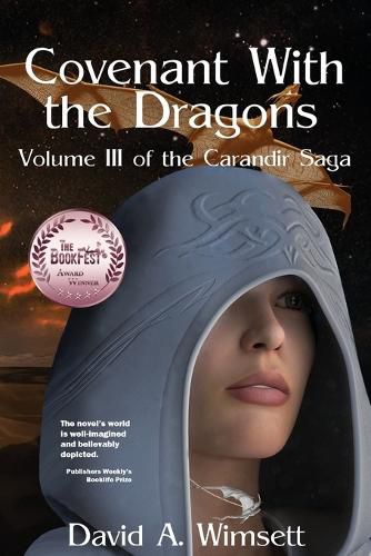 Cover image for Covenant With the Dragons: Volume III of The Carandir Saga