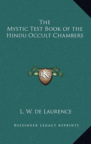 The Mystic Test Book of the Hindu Occult Chambers