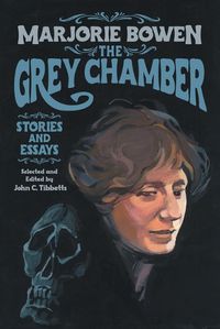 Cover image for The Grey Chamber: Stories and Essays