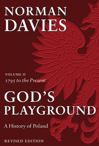 God's Playground: A History of Poland