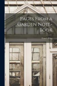 Cover image for Pages From a Garden Note-Book