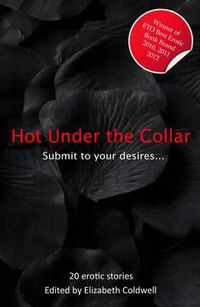 Cover image for Hot Under the Collar: Tales of Submission and Domination