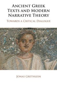 Cover image for Ancient Greek Texts and Modern Narrative Theory