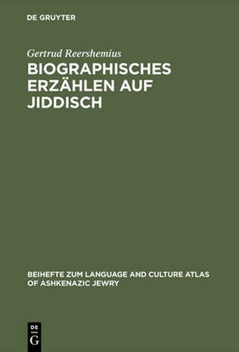 Cover image for Biographisches Erzahlen auf Jiddisch