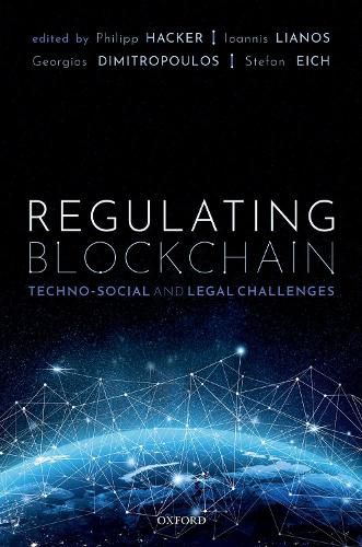 Regulating Blockchain: Techno-Social and Legal Challenges