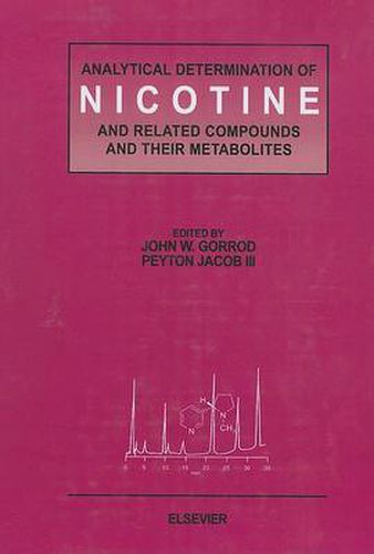 Cover image for Analytical Determination of Nicotine and Related Compounds and their Metabolites