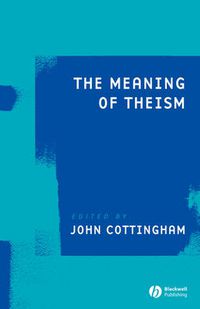 Cover image for The Meaning of Theism