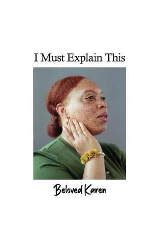 Cover image for I Must Explain This