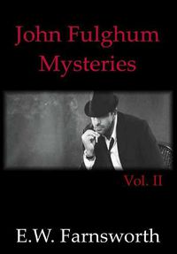 Cover image for John Fulghum Mysteries, Vol. II