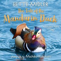 Cover image for The Tale of the Mandarin Duck: A Modern Fable