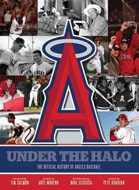 Cover image for Official History of the Los Angeles Angels of Anaheim