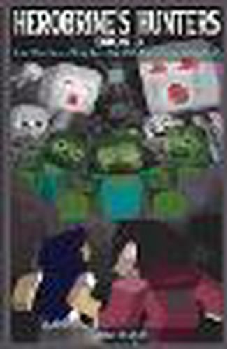 Cover image for Herobrine's Hunters Book 3
