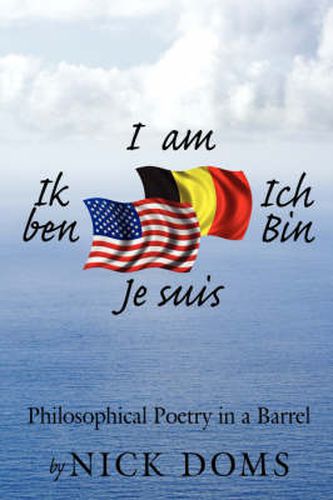 Cover image for I Am, Ik Ben, Ich Bin, Je Suis