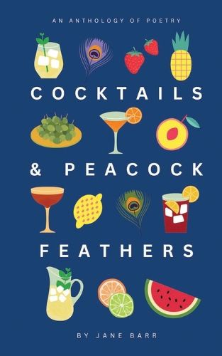 Cocktails and Peacock Feathers