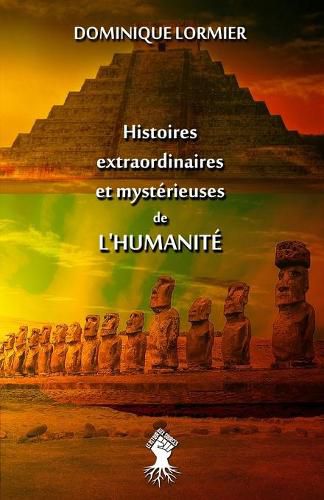 Cover image for Histoires extraordinaires et mysterieuses de l'humanite