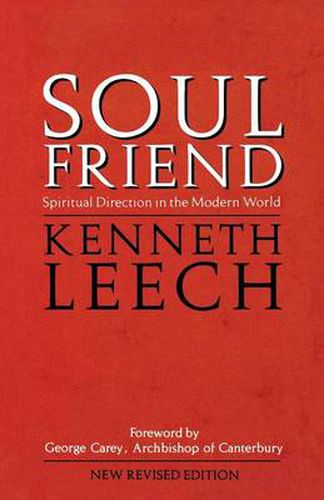 Cover image for Soul Friend: Spiritual Direction in the Modern World