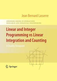 Cover image for Linear and Integer Programming vs Linear Integration and Counting: A Duality Viewpoint