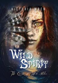 Cover image for Wild Spirit: The Curse of Win Adler