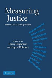 Cover image for Measuring Justice: Primary Goods and Capabilities