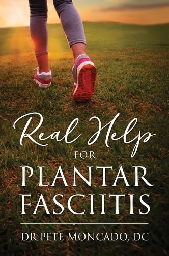 Cover image for Real Help For Plantar Fasciitis