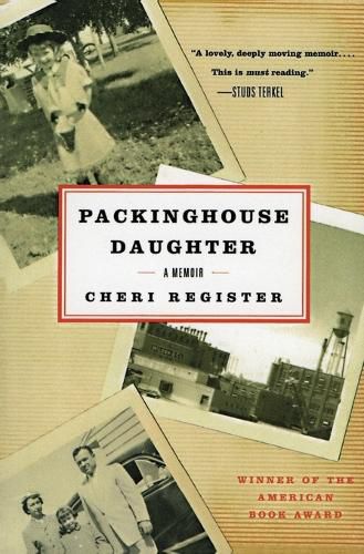 Cover image for Packinghouse Daughter: A Memoir