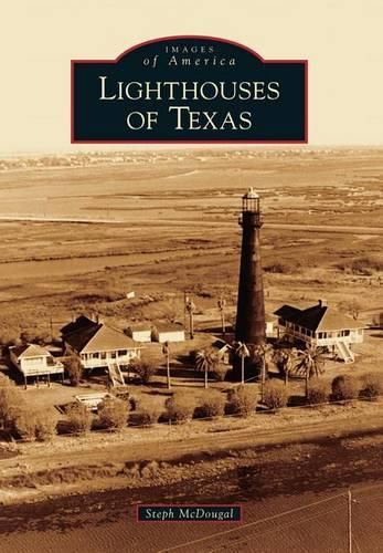 Cover image for Lighthouses of Texas